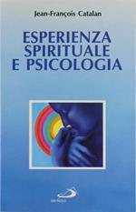 Esperienza Spirituale E Psicologia