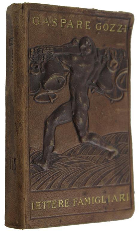 Lettere Famigliari. Raccolta di Breviari Intellettuali N. 119 - Gaspare Gozzi - copertina