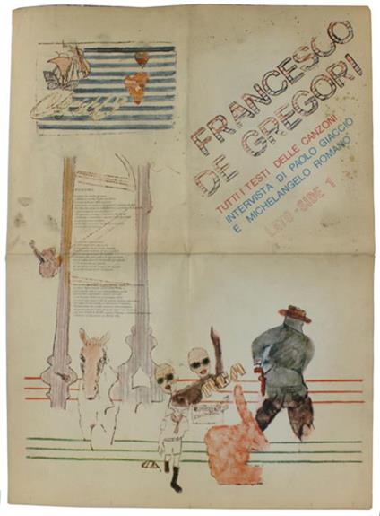 Francesco De Gregori - Tutti I Testi Delle Canzoni. Intervista di Paolo Giaccio e Michelangelo Romano. LATO-SIDE 1 - copertina