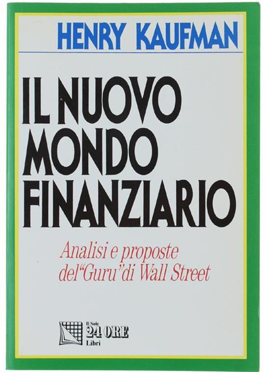 Il Nuovo Mondo Finanziario - Henry Kaufman - copertina