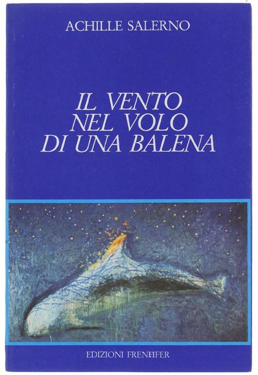 Il Vento Nel Volo di Una Balena - Achille Salerno - copertina