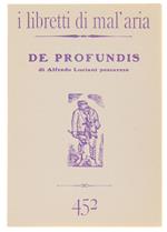 De Profundis. I Libretti di Mal'Aria 452