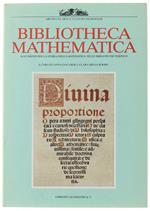 Bibliotheca Mathematica. Documenti Per La Storia Della Matematica Nelle Biblioteche Torinesi