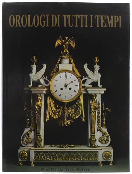 Orologi Di Tutti I Tempi - copertina