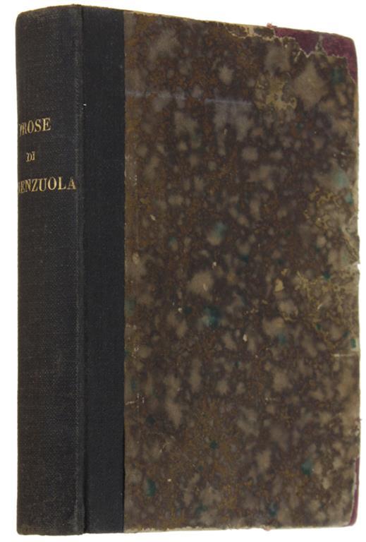 Prose Purgate Ed Annotate Ad Uso Della Gioventù Da Celestino Durando. Volume I - Volume Ii - Agnolo Firenzuola - copertina