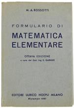 Formulario Di Matematica Elementare (Aritmetica - Algebra - Geometria - Trigonometria) Ottava Edizione