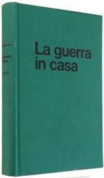 La Guerra In Casa. Settembre '43 - Aprile '45