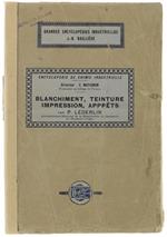 Blanchiment, Teinture Impression, Apprets