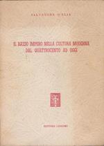 Il Basso impero nella cultura moderna dal Quattrocento ad oggi