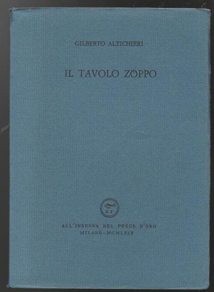 Il tavolo zoppo - Gilberto Altichieri - copertina