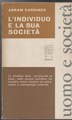 L' individuo e la sua società Psicodinamica dell'organizzazione sociale primitiva