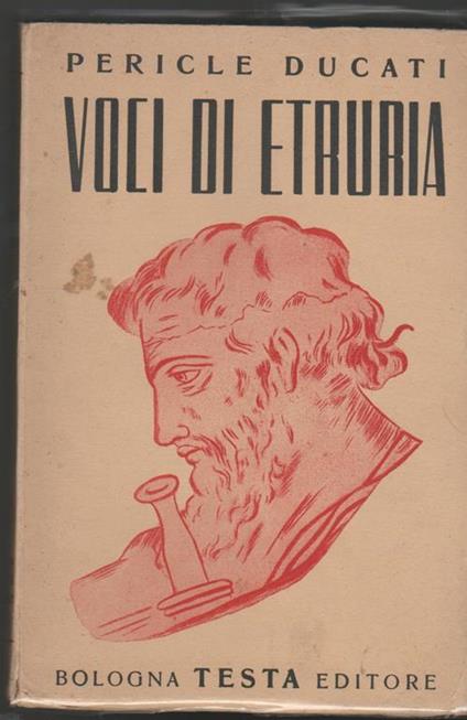 Voci di Etruria - Pericle Ducati - copertina