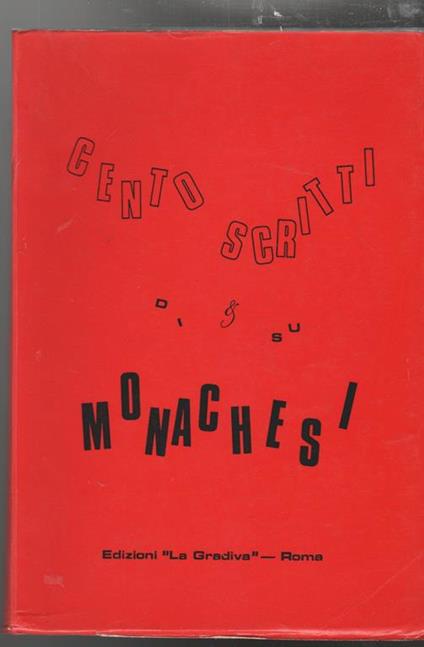 Guida allo studio dell'opera di Monachesi Vol. 1 Cento scritti di & su Monachesi A cura di F.C. (stampa 1978) - copertina
