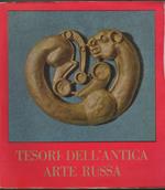 Tesori dell'antica arte Russa dai musei dell'Unione Sovietica Roma. Palazzo Venezia 21 Marzo. 21 Maggio 1967