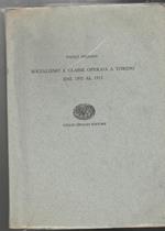 Socialismo e classe operaia a Torino dal 1892 al 1913