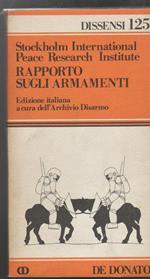 Rapporto sugli armamenti Edizione italiana a cura dell'Archivio Disarmo (stampa 1983)