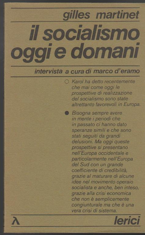 Il socialismo oggi e domani Intervista a cura di Marco D'Eramo (stampa 1976) - Gilles Martinet - copertina