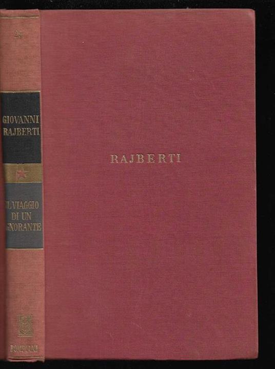 Il viaggio di un ignorante ossia Ricetta per gli ipocondriaci A cura di Ezio Colombo - Giovanni Rajberti - copertina