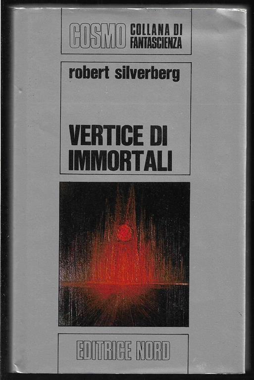 Vertice di immortali - Robert Silverberg - copertina