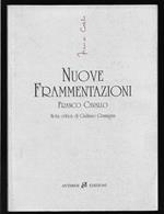 Nuove frammentazioni Nota critica di Giuliano Gramigna (stampa 1999)