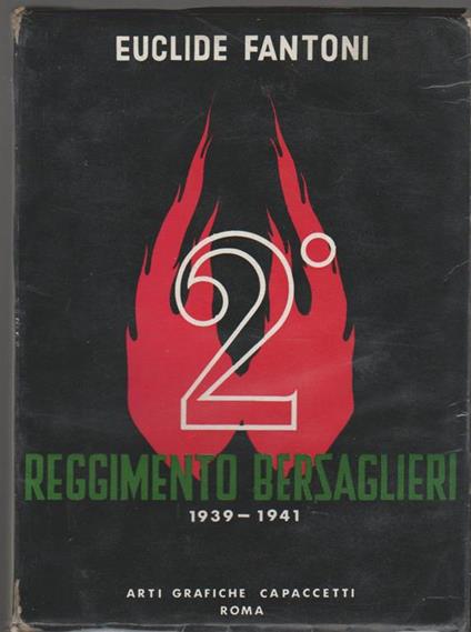 Con il 2° reggimento Bersaglieri nella vigilia e nella lotta - Fantoni Euclide - copertina