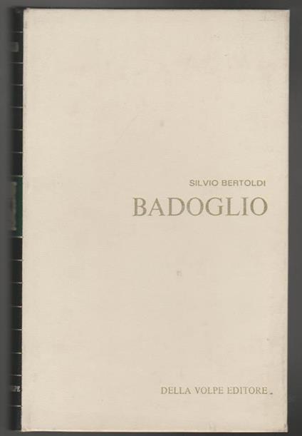 Badoglio - Silvio Bertoldi - copertina