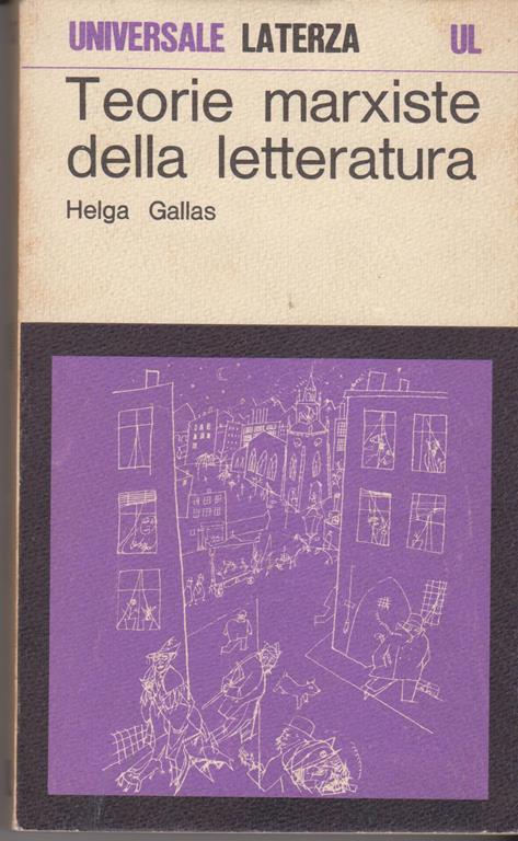 Teorie marxiste della letteratura - Helga Gallas - copertina