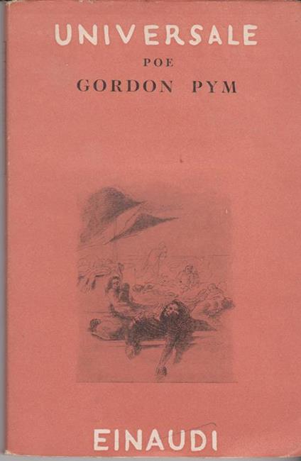 La relazione di Arthur Gordon Pym da Nantucket A cura di Gabriele Baldini - Edgar Allan Poe - copertina