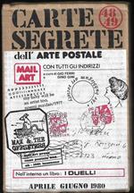 Carte segrete dell'arte postale - Anno XIV - aprile-settembre 1980 - n.48/49 All'interno un libro: I duelli (stampa 1980)