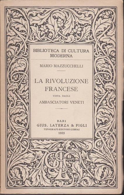 La rivoluzione francese vista dagli ambasciatori veneti - Mario Mazzucchelli - copertina