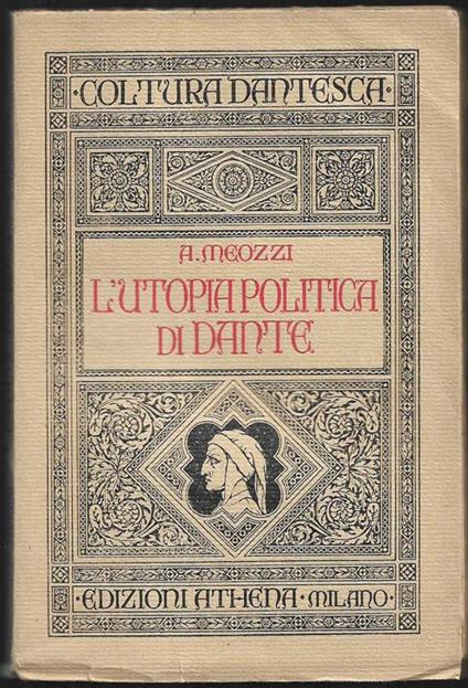 L' utopia politica di Dante - Antero Meozzi - copertina