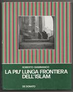 La più lunga frontiera dell'Islam (stampa 1983)