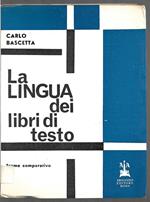 La lingua dei libri di testo Esame comparativo