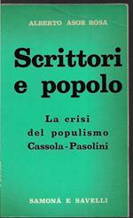Scrittori e popolo Vol. II: La crisi del populismo Cassola - Pasolini