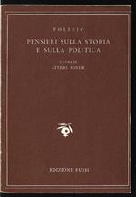 Pensieri sulla storia e sulla politica A cura di Attilio Roveri