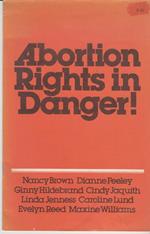 Abortion rights in danger!