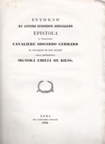Intorno un antico specchio metallico Epistola al chiarissimo cavaliere Odoardo Gerhard in occasion di sue nozze colla gentildonna signora Emilia de Riess