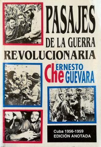 Pasajes de la guerra revolucionaria Cuba 1956-1959 Edición anotada - Ernesto Guevara - copertina