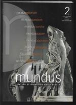 Mundus Rivista di didattica della storia Anno I numero 2 Luglio - Dicembre 2008 (stampa 2008)