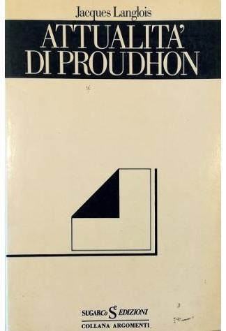 Attualità di Proudhon - copertina
