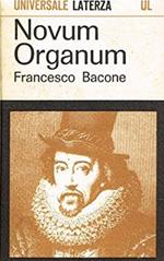 Novum Organum A cura e con un'introduzione di Enrico De Mas