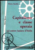 Capitalismo e classe operaia nel centro laniero d'Italia