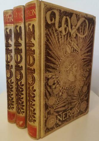 Nerón ( Nerone ) Estudio Histórico - Edición Ilustrada - Completo In 3 Voll - Emilio Castelar - copertina