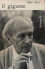 Il Gigante Novelle, Racconti, Romanzi 1937-1962