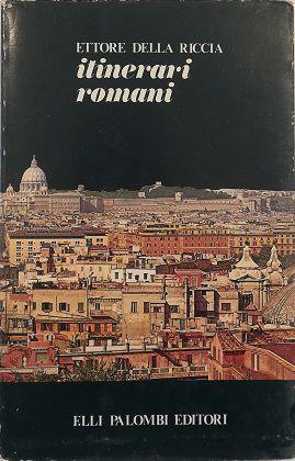 Itinerari Romani - Ettore Della Riccia - copertina