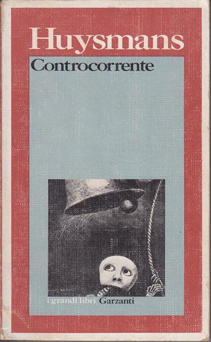 Controcorrente - Joris-Karl Huysmans - copertina