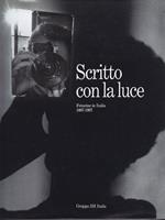 Scritto con la luce Fotocine in Italia 1887-1987 A cura di Cesare Colombo
