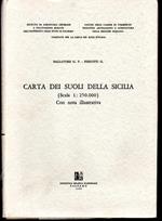 Carta dei suoli della Sicilia (Scala 1:250.000) Con nota illustrativa - Commento alla carta dei suoli della Sicilia in scala 1:250.000