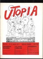 Utopia Diario mensile di problemi di cultura Anno II n. 3 marzo 1972