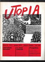 Utopia Mensile marxista di cultura Anno III n. 6 giugno 1973